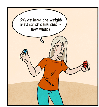 Illustration: Character Scarface Diane, a woman with light long hair and a scar on right side of face, holds round blue weight in right hand and several red weights in left. She is saying: “OK, we have the weight in favor of each side — now what?”